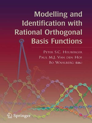 cover image of Modelling and Identification with Rational Orthogonal Basis Functions